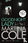 Cole, Martina - Goodnight Lady