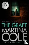 Cole, Martina - The Graft