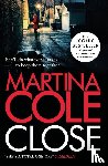 Cole, Martina - Close