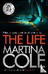 Cole, Martina - The Life