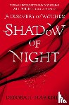 Harkness, Deborah - Shadow of Night