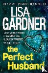 Gardner, Lisa - The Perfect Husband (FBI Profiler 1)