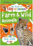 Publishing, North Parade - My Book of 100 Stickers: Farm & Wild Animals