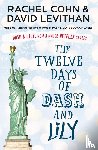 Levithan, David, Cohn, Rachel - The Twelve Days of Dash and Lily