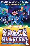 Tsang, Katie, Tsang, Kevin - SUZIE SAVES THE UNIVERSE