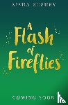 Bushby, Aisha - A Flash of Fireflies