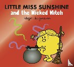 Hargreaves, Adam - Little Miss Sunshine and the Wicked Witch