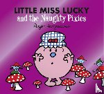 Hargreaves, Adam - Little Miss Lucky and the Naughty Pixies