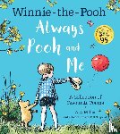 Milne, A. A. - Winnie-the-Pooh: Always Pooh and Me: A Collection of Favourite Poems