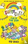 Bird, Pip - Fun in the Sun