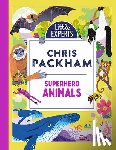 Packham, Chris - Superhero Animals