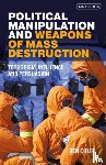 Cole, Ben (University of Liverpool) - Political Manipulation and Weapons of Mass Destruction