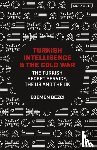 Bezci, Egemen (National Sun Yat-Sen University - Turkish Intelligence and the Cold War
