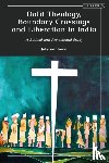 Skaria, Jobymon (The Malankara Syrian Orthodox Theological Seminary - Dalit Theology, Boundary Crossings and Liberation in India