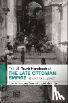  - The I.B. Tauris Handbook of the Late Ottoman Empire