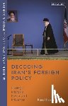 Harrison, Ross (Senior Fellow and Director of Research Middle East institute) - Decoding Iran’s Foreign Policy
