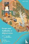  - Power and Authority in Afghanistan