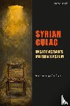 Baker, Jaber, Ungor, Ugur Umit - Syrian Gulag