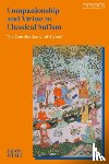 Welle, Jason - Companionship and Virtue in Classical Sufism