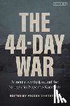  - The 44-Day War