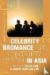  - Celebrity Bromance and Comradery Capital in Asia