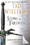 Williams, Tad - Williams, T: Stone of Farewell