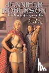 Roberson, Jennifer - The Novels of Tiger and Del, Volume I