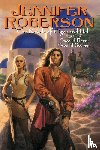 Roberson, Jennifer - The Novels of Tiger and Del, Volume III