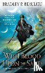 Beaulieu, Bradley P. - With Blood Upon the Sand