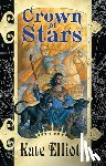Elliott, Kate - Crown of Stars