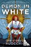 Ruocchio, Christopher - Demon in White