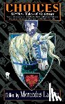 Mercedes Lackey - Choices
