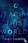 Czerneda, Julie E. - To Each This World