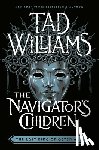 Williams, Tad - The Navigator's Children