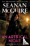 McGuire, Seanan - An Artificial Night