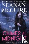 McGuire, Seanan - Chimes at Midnight