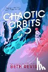 Revis, Beth - Chaotic Orbits