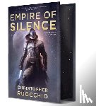 Ruocchio, Christopher - Ruocchio, C: Empire of Silence (Deluxe Hardcover)