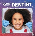 Mansfield, Nicole A. - GOING TO THE DENTIST