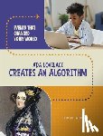 Werner, Rachel - ADA Lovelace Creates an Algorithm