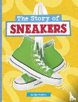 Respicio, Mae - The Story of Sneakers