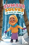 Ahmed, Aisha - Sumaya Solves the Snowy Day Problem