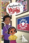 Faruqi, Saadia - Juneteenth with Yasmin