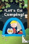 Koch, Leanna - Let's Go Camping!