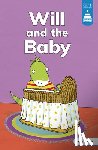 Rowland, Andrew - Will and the Baby