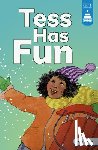 Collier-Morales, Roberta - Tess Has Fun