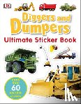 DK - Ultimate Sticker Book: Diggers and Dumpers
