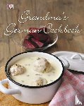 Schmidt, Linn, Hamm, Birgit - Grandma's German Cookbook