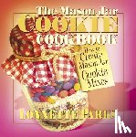 Parks, Lonnette - The Mason Jar Cookie Cookbook