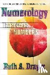 Drayer, Ruth A. - Numerology: the Power in Numbers